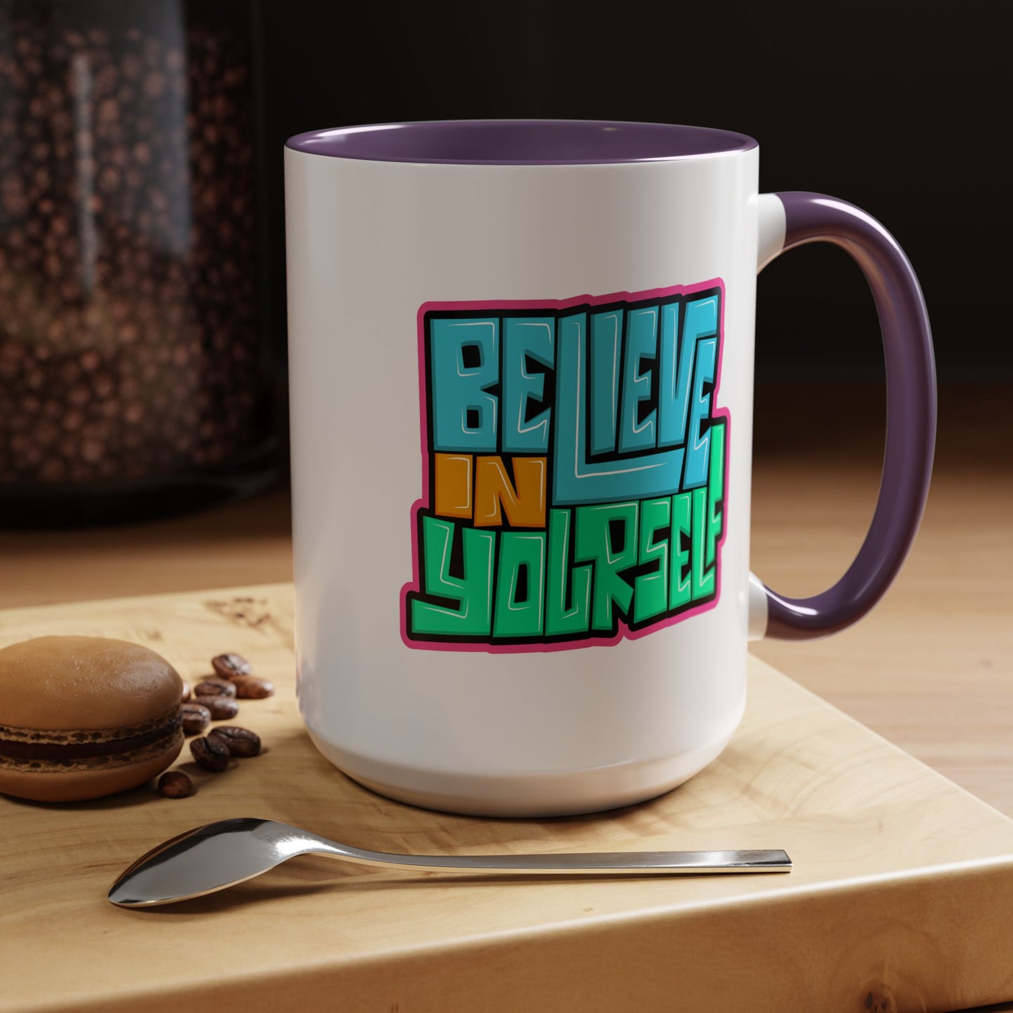 Motivation Mug - Believe In Yourself Graffiti