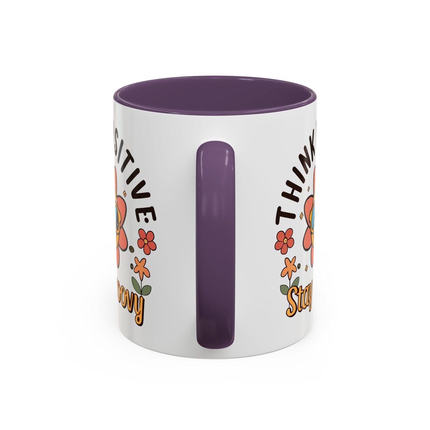 Wellness Mug - Think Positive Stay Groovy