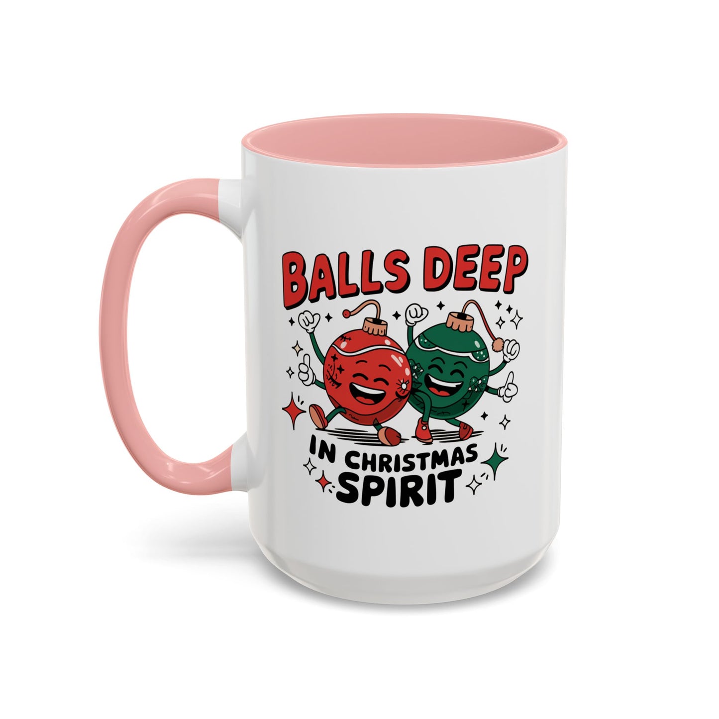 Adult Mug - Balls Deep in Christmas Spirit