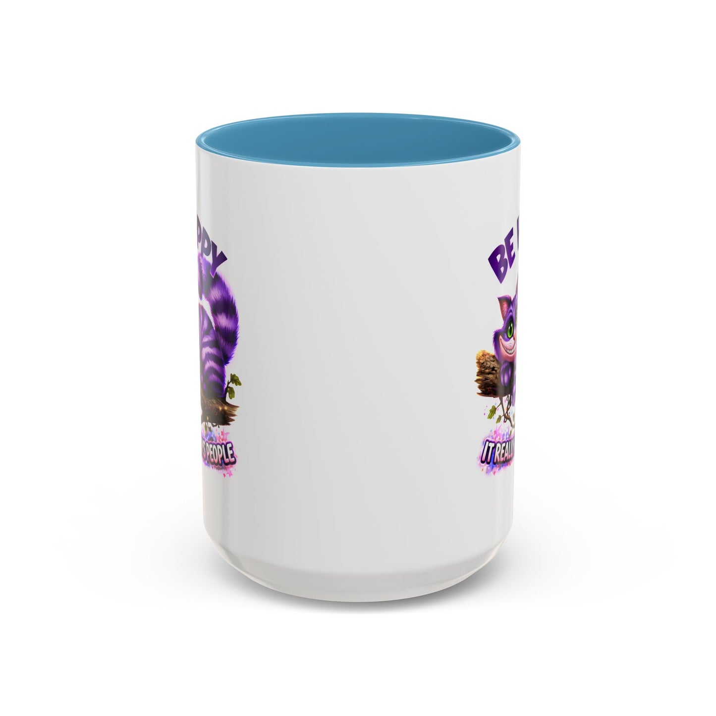 Humor Mug - Be Happy