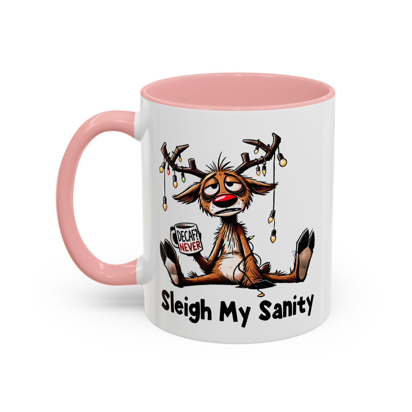 Office Mug - Sleigh My Sanity
