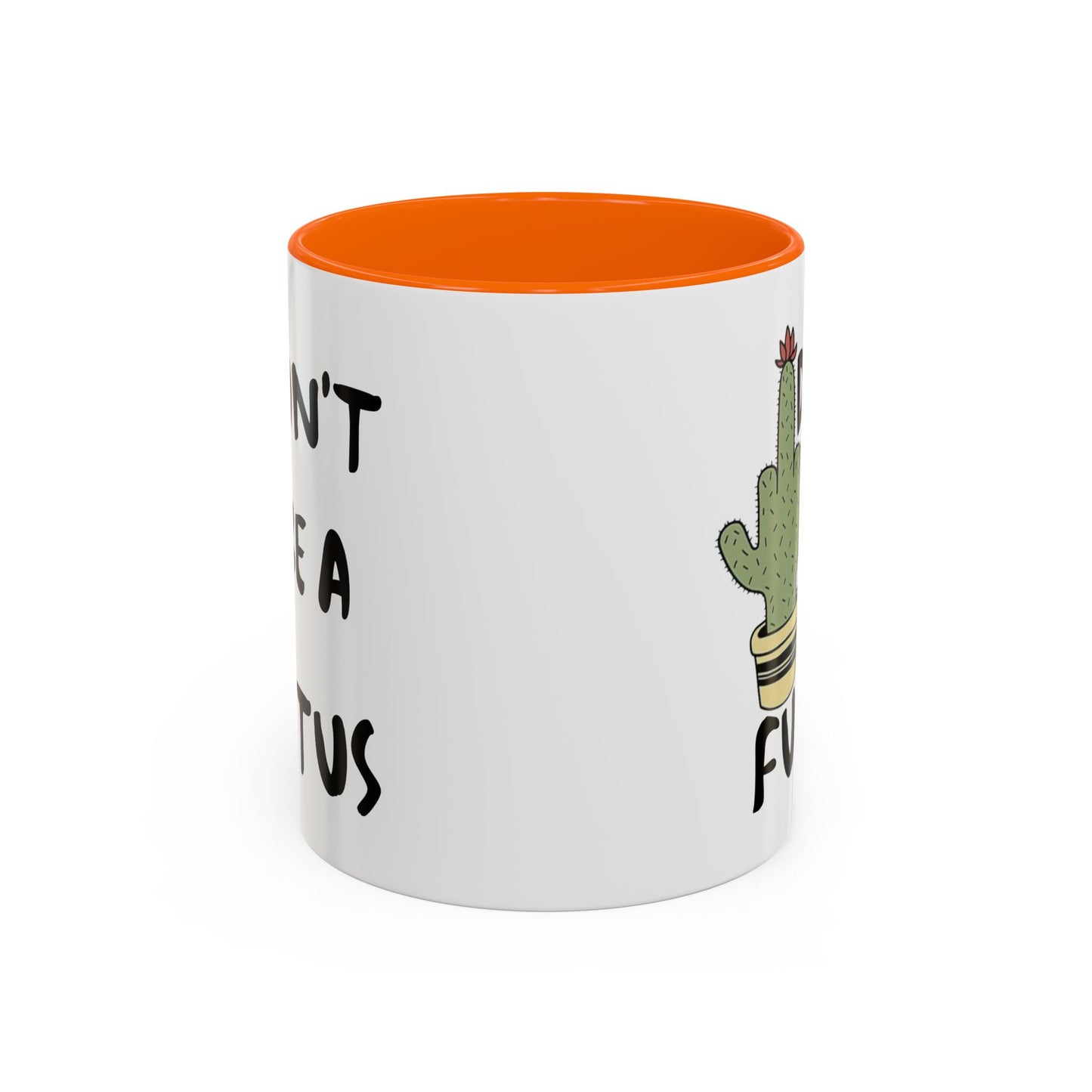 Adult Mug - Don't Be A Fuctus