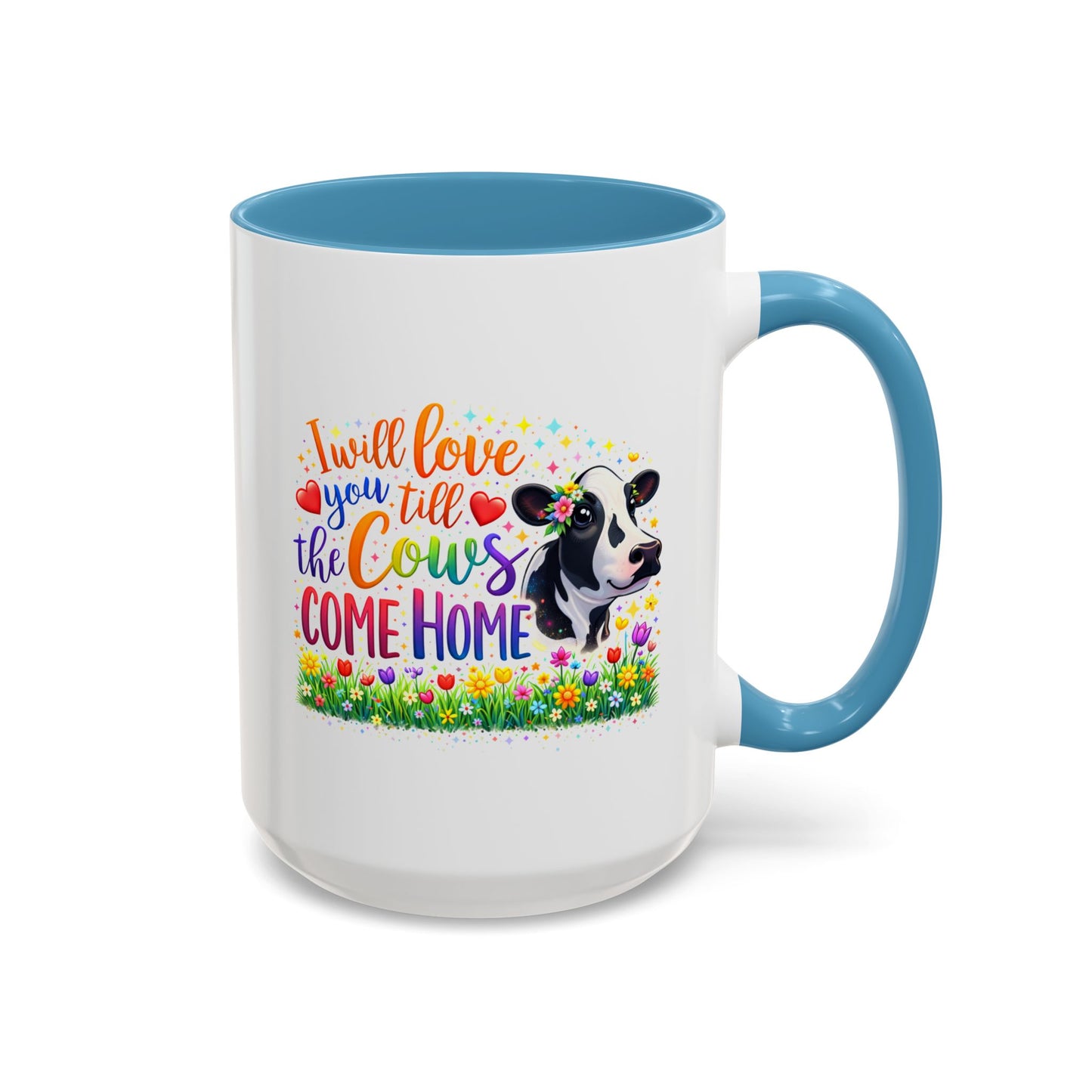 Anniversary Mug - I will Love You Till