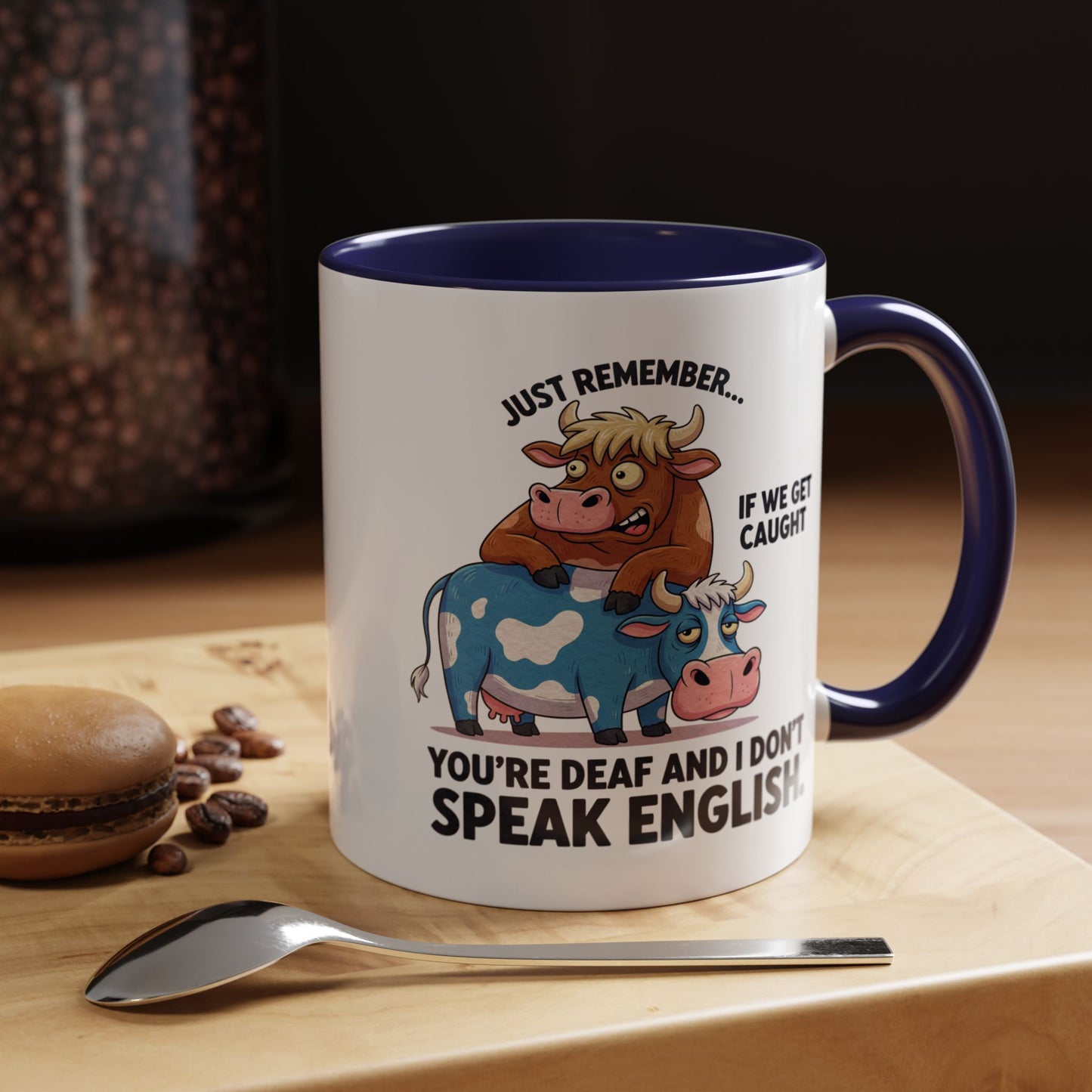 Office Mug - Just Remember