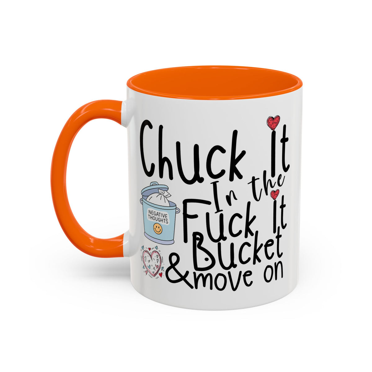 Adult Mug - Chuck It In The Fuck It Bucket