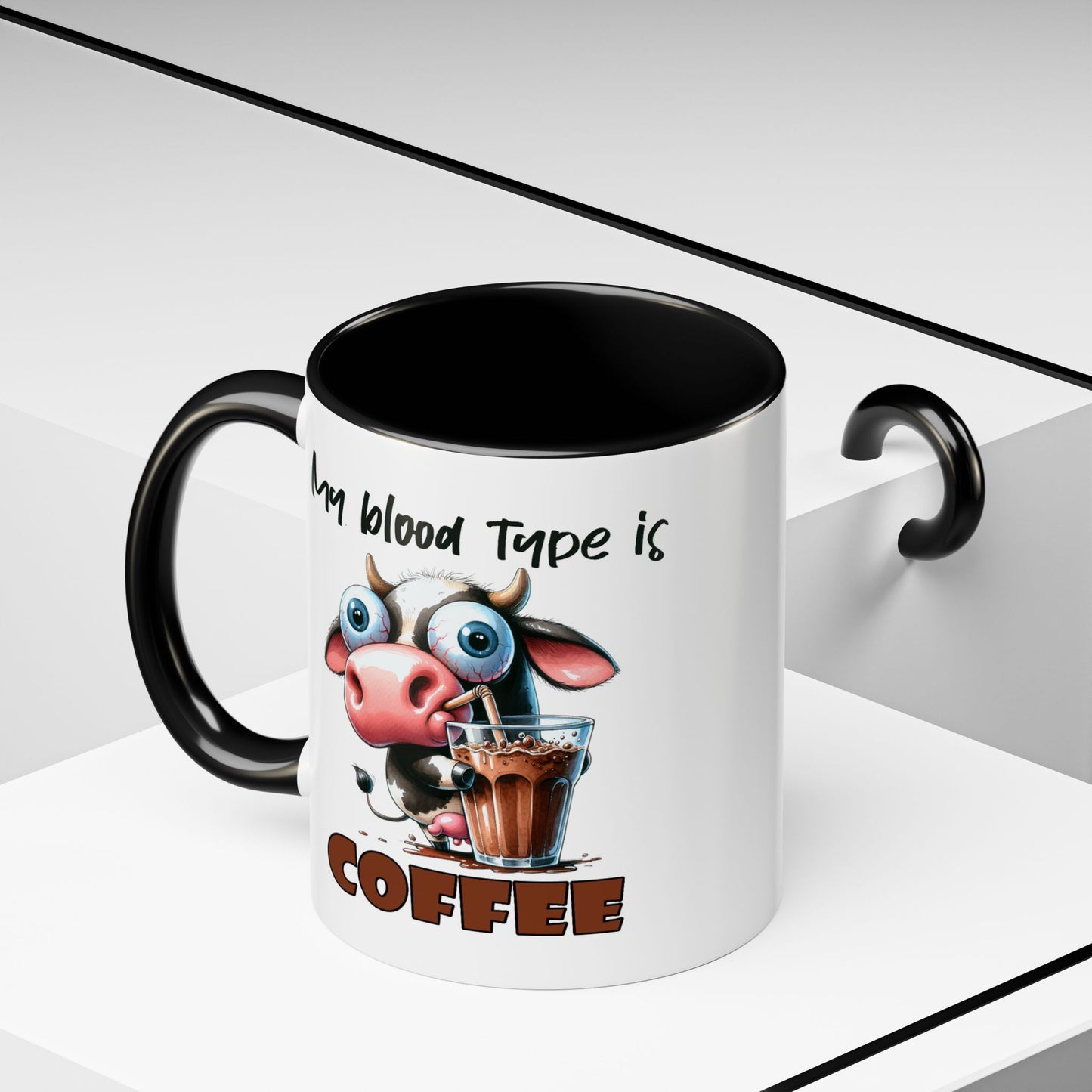 Humor Mug - My Blood Type is Coffee