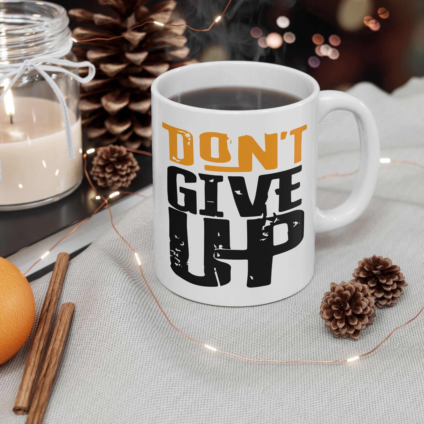 Motivation Mug - Don't Give Up