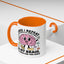 Humor Mug - Once I Defeat This Chemical Imbalance