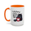 Humor Mug - I Am Not Arguing