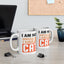 Humor Mug - I Am Not SIngle I Have a Cat