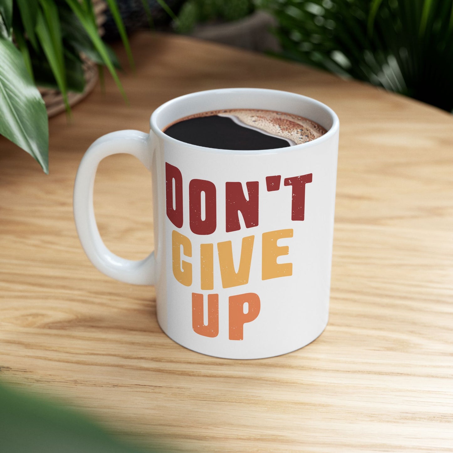 Motivation Mug - Don't Give Up 3