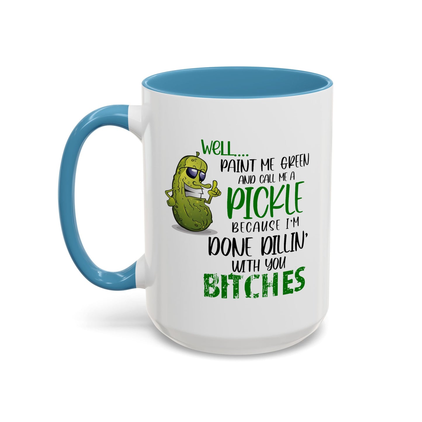 Adult Mug - Well Paint Me Green