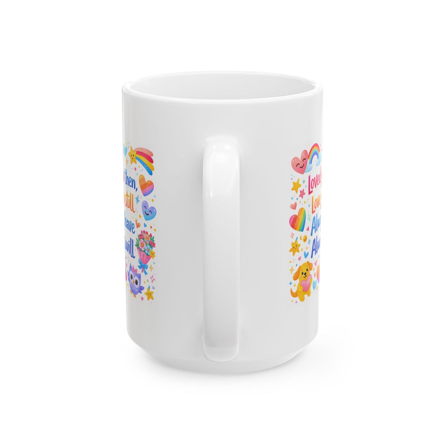 Anniversary Mug - Loved You Then