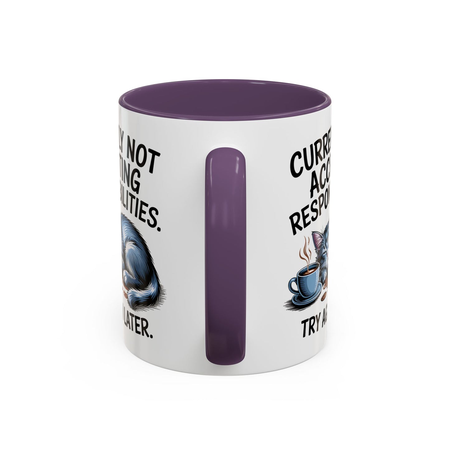 Animal Mug - Currently Not Accepting Responsibilities