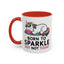 Humor Mug - Born to Sparkle