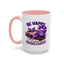 Humor Mug - Be Happy