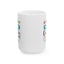 Humor Mug - After Tuesday Even the Calendar Says WTF