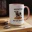 Humor Mug - Moo B*tch Get Out of the Way