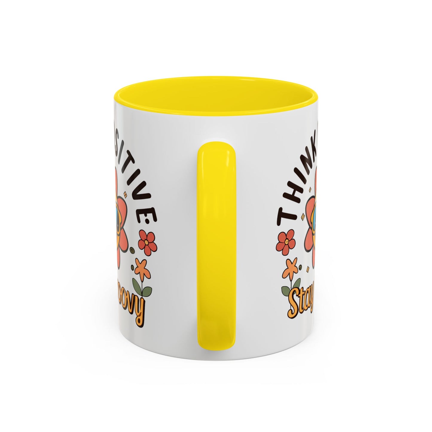 Wellness Mug - Think Positive Stay Groovy