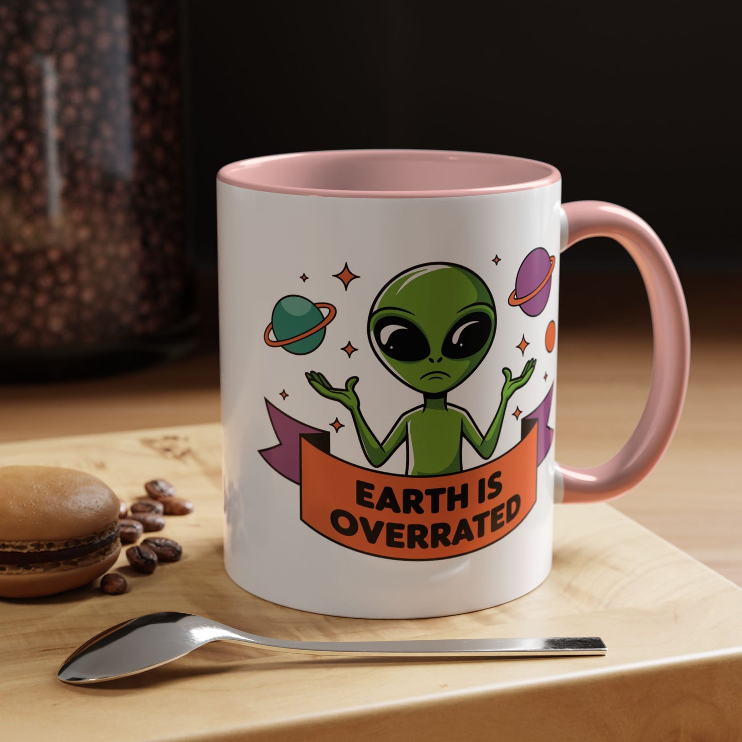 Alien Mug - Earth Is Overrated