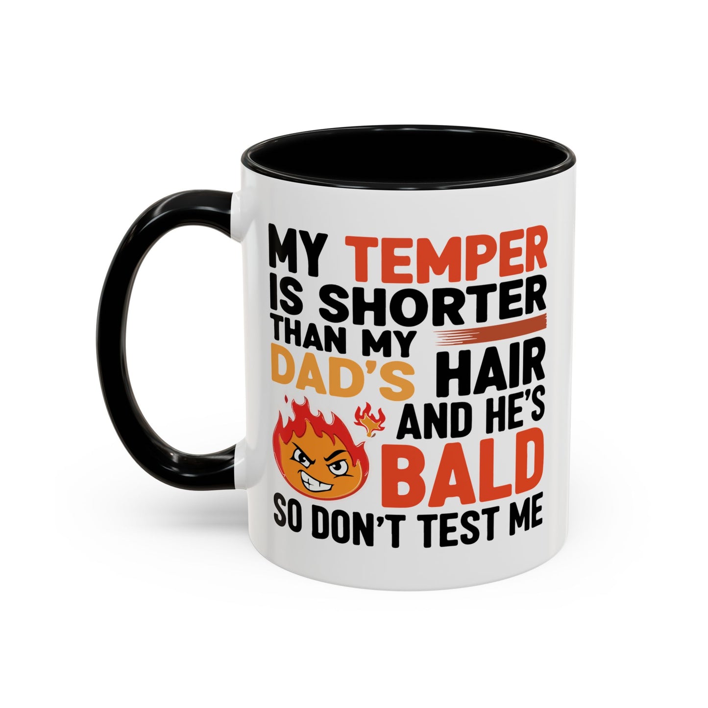 Humor Mug - My Temper