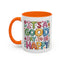 Motivation Mug - It's a Good Day to Be Happy