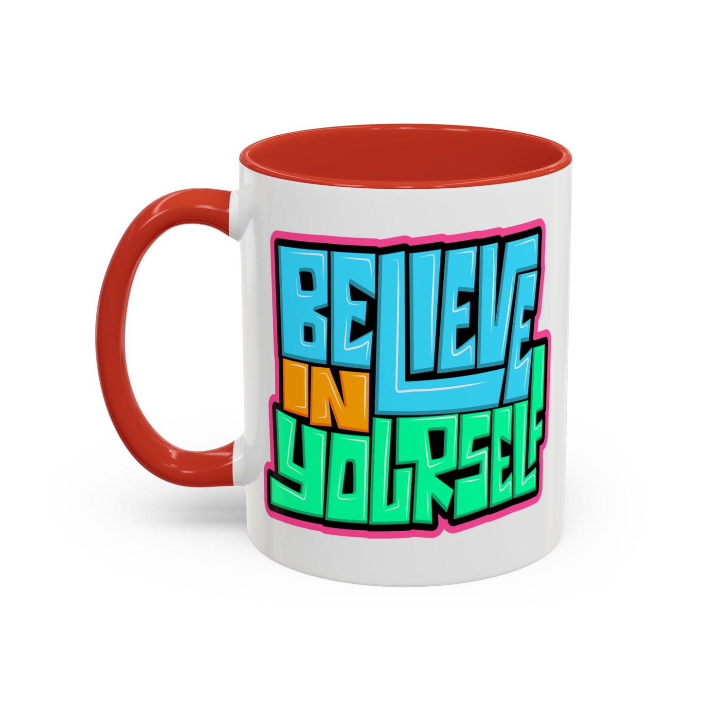 Motivation Mug - Believe In Yourself Graffiti