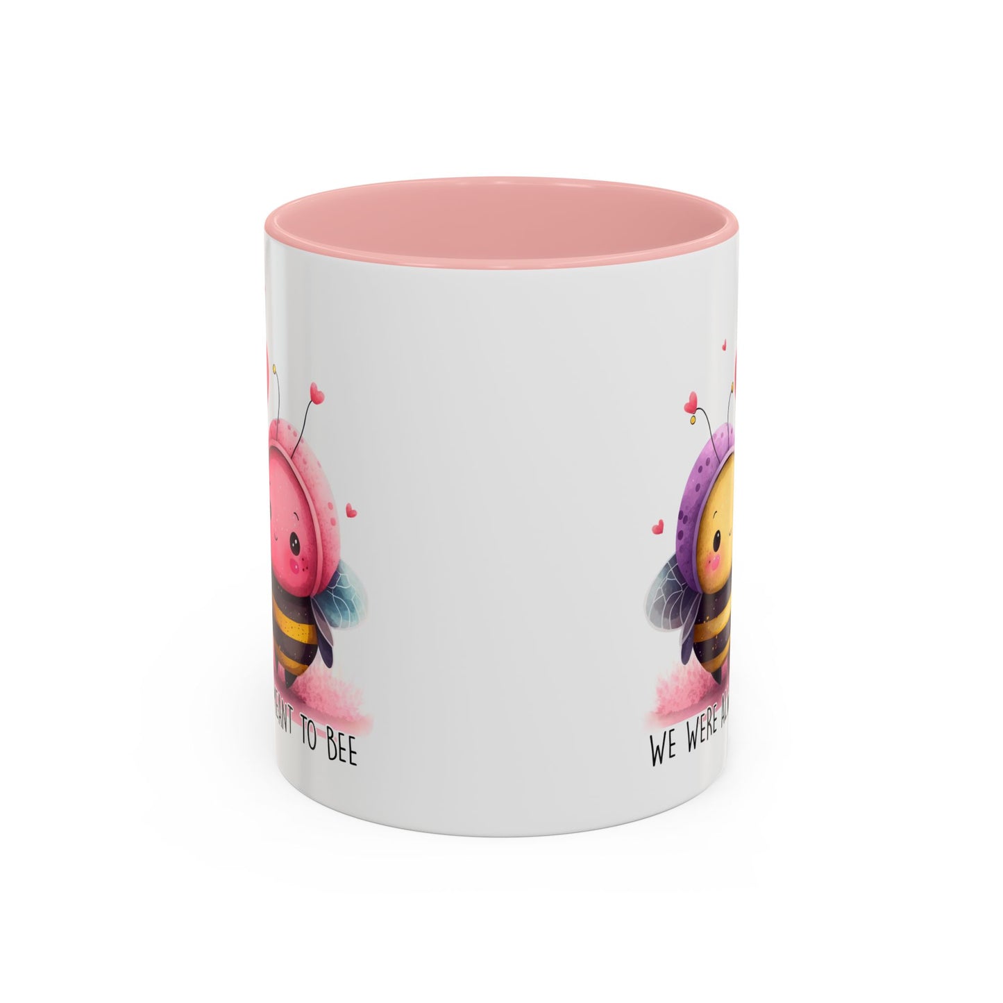 Anniversary Mug - We Were Always Meant To Bee