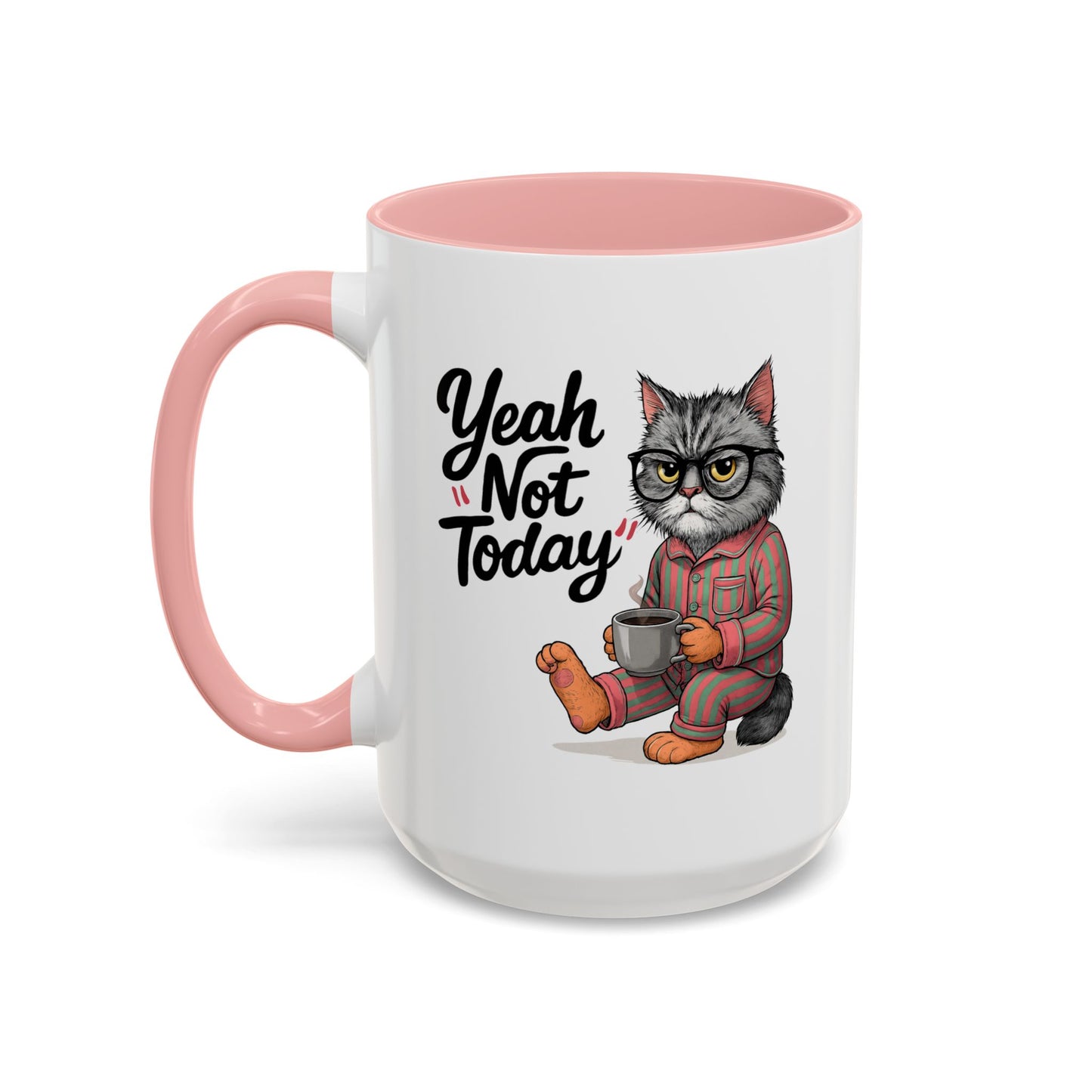 Animal Mug - Yeah Not Today