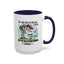 Humor Mug - For The Love of All