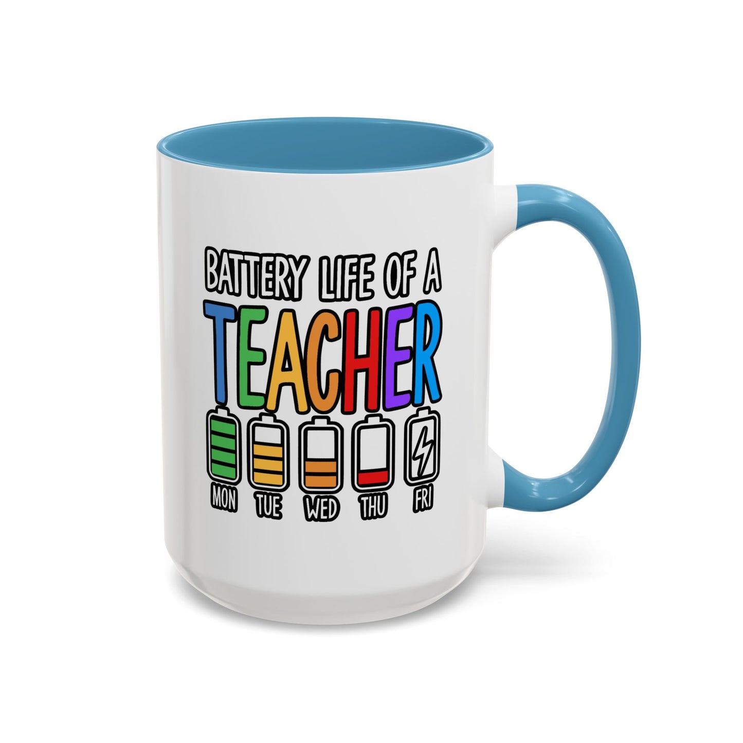 Office Mug - Battery Life of a Teacher