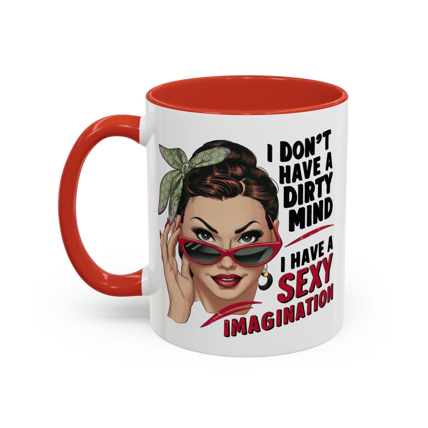 Adult Mug - I Don't Have a Dirty Mind