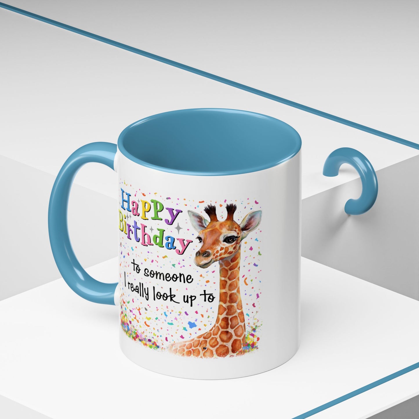 Birthday Mug - Look Up To