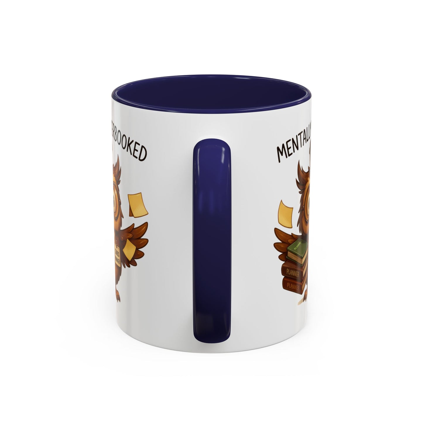 Office Mug - Mentally Overbooked