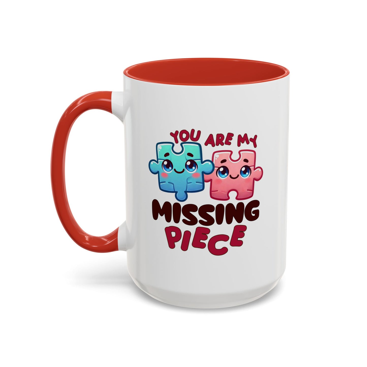 Anniversary Mug - You Are My Missing Piece