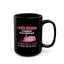Adventure Mug - I Never Dreamed Lady