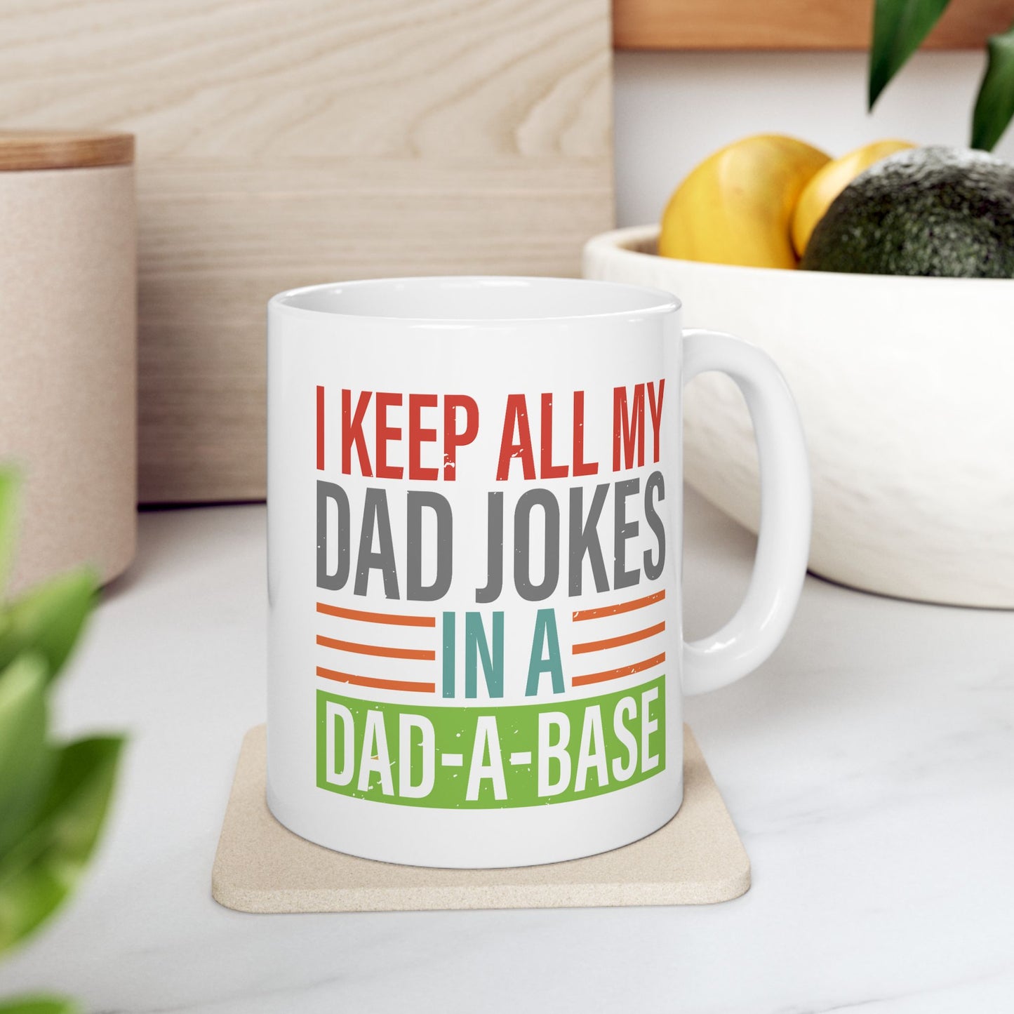 Father's Day Mug - I Keep All My