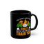 Adventure Mug - You Don't Have To Be Crazy