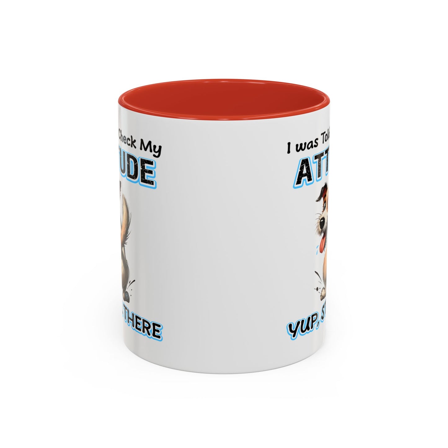 Animal Mug - I Was Told To Check My Attitude