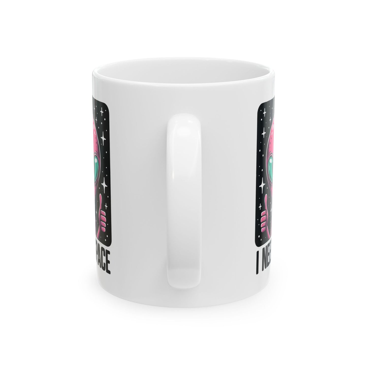 Alien Mug - I Need Space