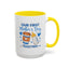 Mother's Day Mug - Our First Mother's Day Boy