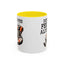 Humor Mug - Drink Coffee Feel Alive