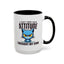 Animal Mug - I Don't Need Your Attitude