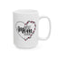 Mother's Day Mug - Best Mom Ever Heart Flower