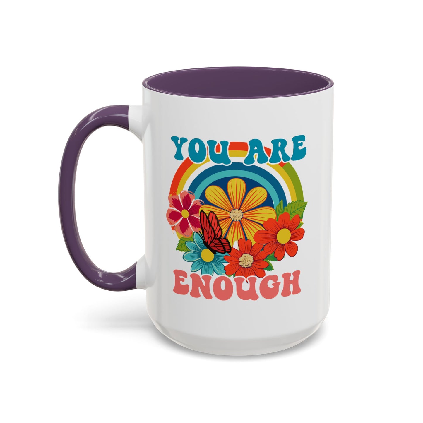 Motivation Mug - You Are Enough