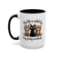 Animal Mug - My Life Is Ruled By Tiny, Furry Overlords