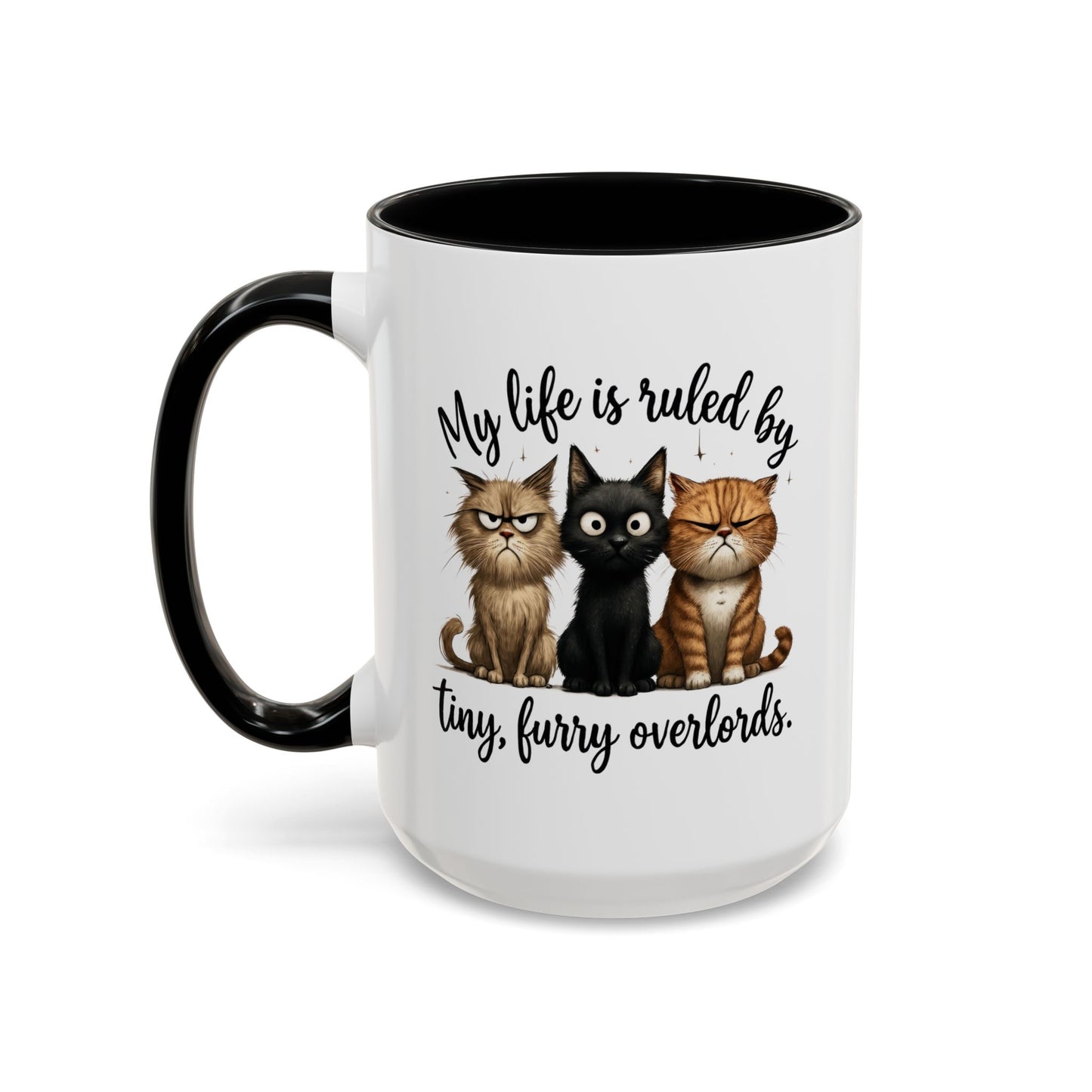 Animal Mug - My Life Is Ruled By Tiny, Furry Overlords