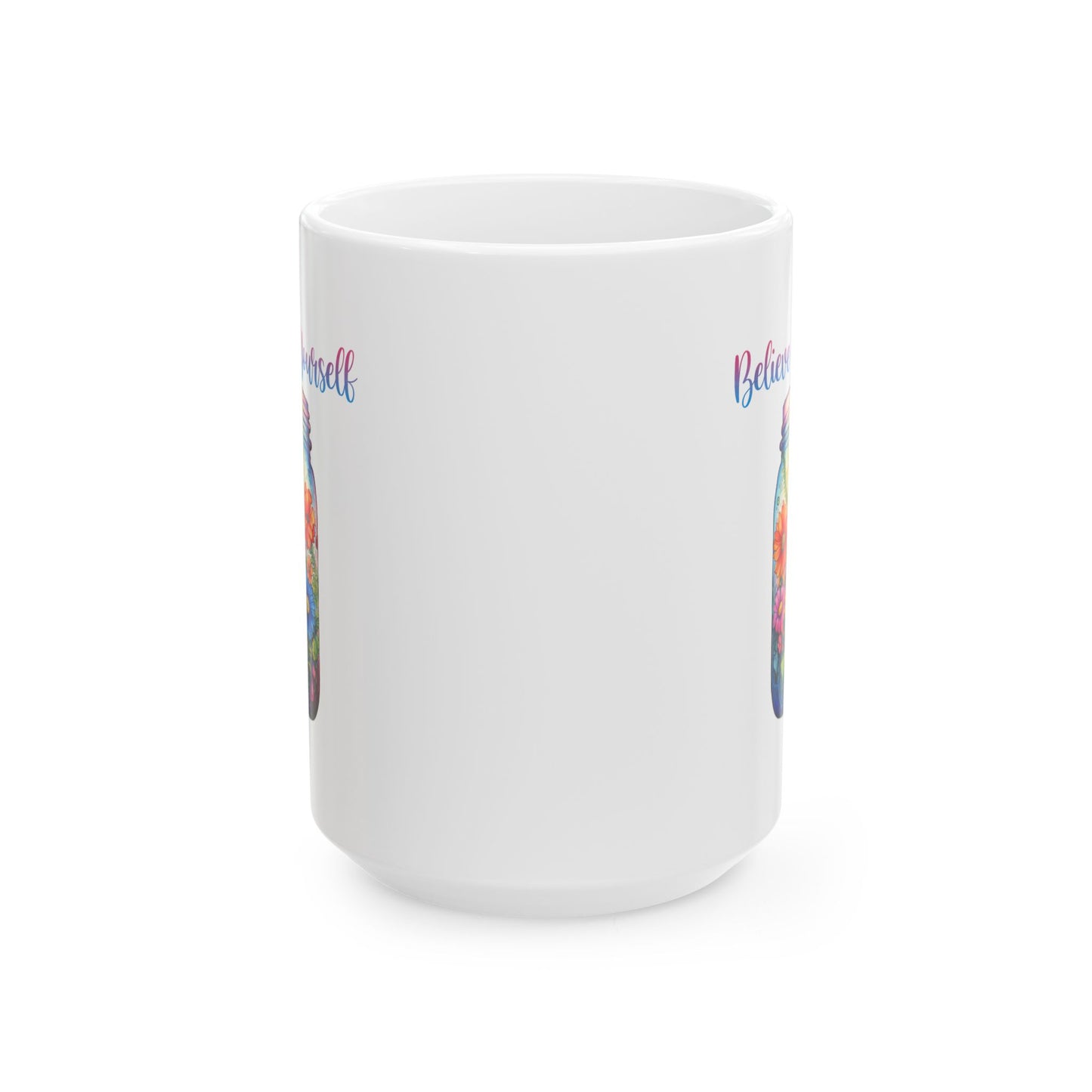 Motivation Mug - Believe In Yourself Jar