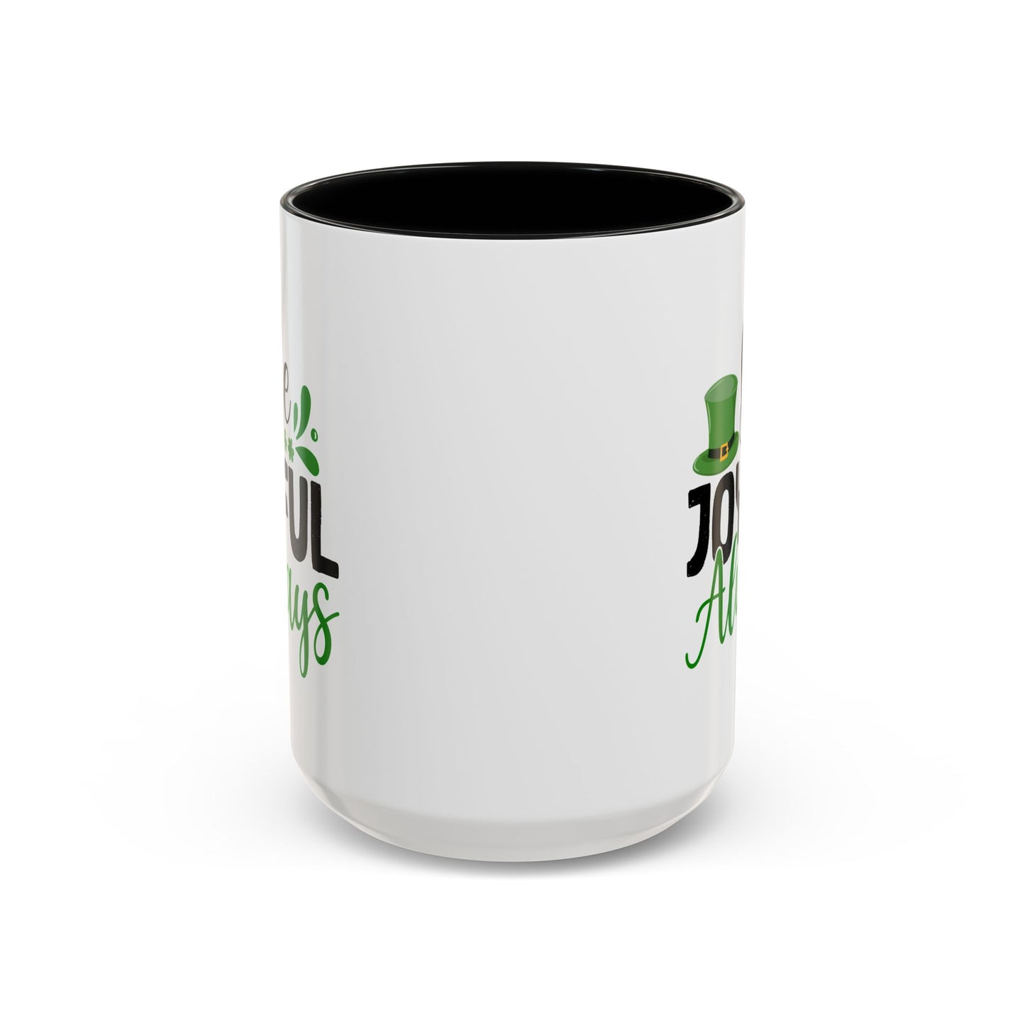 Wellness Mug - Be Joyful Always