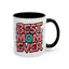Mother's Day Mug - Best Mom Ever Graffiti